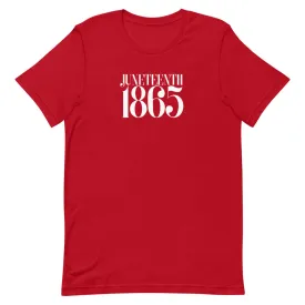 Short-Sleeve Unisex T-Shirt - Red & White Juneteenth 1865